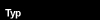 Type